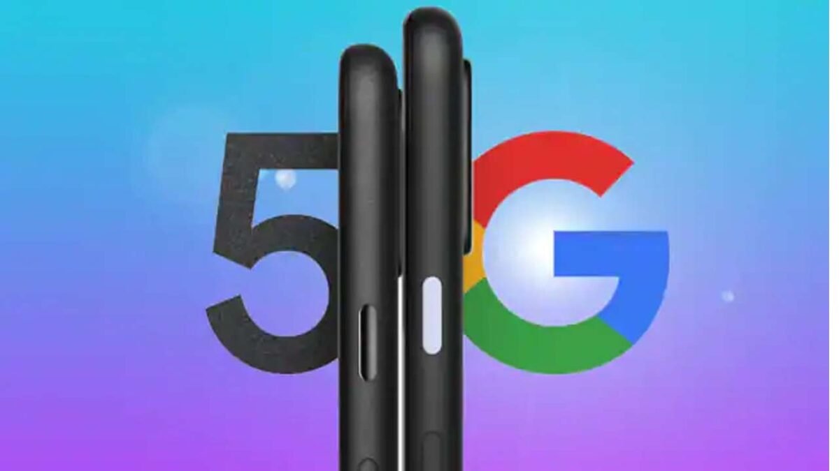 Pixel phones 5G : अब आप भी इन फोन्स पर कर सकेंगे इस्तेमाल, Google ने Pixel फोन्स लॉन्च किया 5G अपडेट के लिए