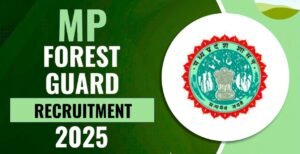 Forest Guard Recruitment 2026: वन रक्षक के 728 पदों पर भर्ती शुरू, 10वीं-12वीं पास युवाओं के लिए सरकारी नौकरी का सुनहरा मौका